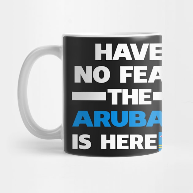 No Fear Aruban Is Here Aruba by lubashantae